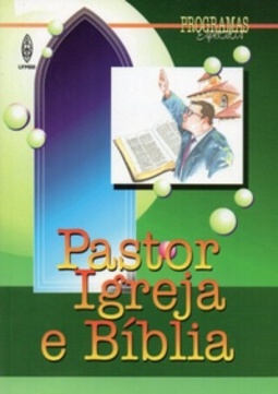 PASTOR IGREJA E BÍBLIA