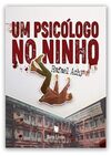 Um psicólogo no ninho