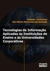 Tecnologias da Informação Aplicadas às Instituições de Ensino e às...