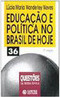 Educação e Política no Brasil de Hoje