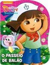 Dora, a Aventureira - O passeio de balão