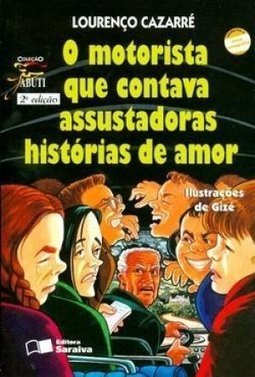 O Motorista que Contava Assustadoras História de Amor