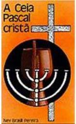 A Ceia Pascal Cristã