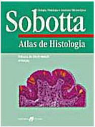 Sobotta: Histologia: Atlas Colorido Citologia