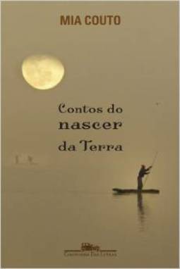 CONTOS DO NASCER DA TERRA