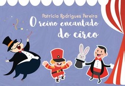 O reino encantado do circo