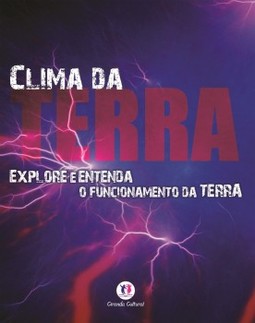 Clima da Terra: explore e entenda o funcionamento da Terra