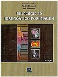 Introdução ao Diagnóstico por Imagem