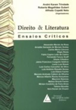 Direito e literatura: Ensaios críticos