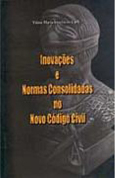 Inovações e Normas Consolidadas no Novo Código Civil