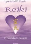 Reiki: o Caminho do Coração