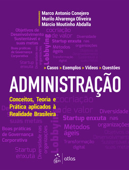 Administração: conceitos, teoria e prática aplicados à realidade brasileira