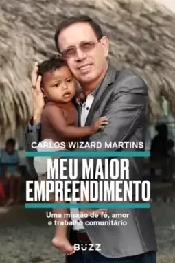 Meu maior empreendimento