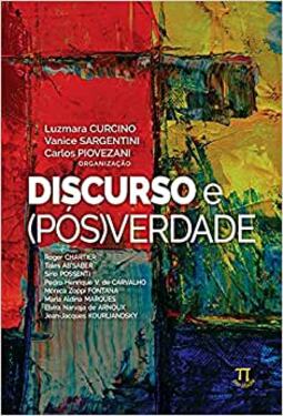 Discurso e (pós) verdade