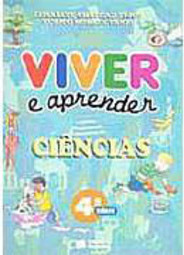 Viver e Aprender: Ciências - 4 série - 1 grau