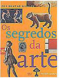 Os Segredos da Arte