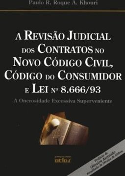 A Revisão Judicial dos Contratos no Novo Código Civil, Código do..