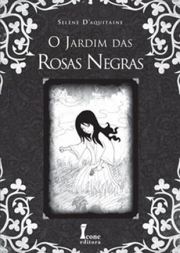 O Jardim das Rosas Negras (POCKET)