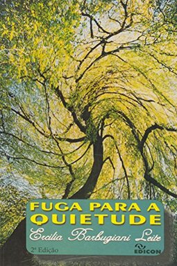 Fuga Para A Quietude