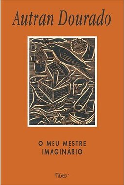 O meu mestre imaginário