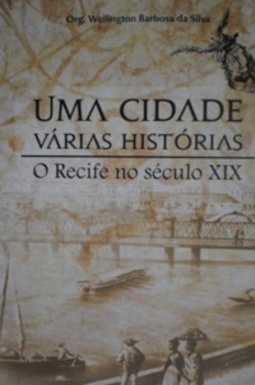UMA CIDADE VÁRIAS HISTÓRIAS