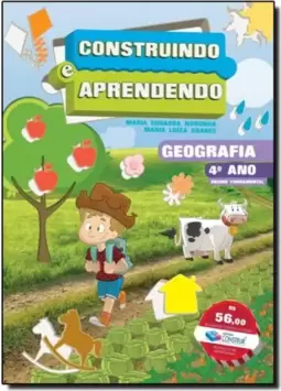 Construindo E Aprendendo - Geografia - Ensino Fundamental I - 3? Ano
