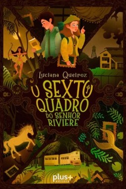 O sexto quadro do Senhor Riviere