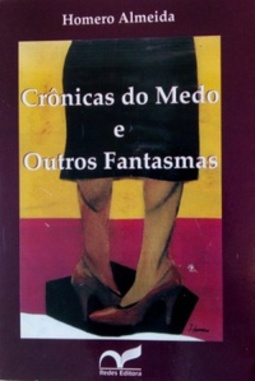 Crônicas do medo e outros fantasmas