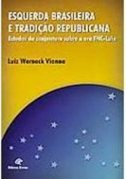 Esquerda Brasileira e Tradição Republicana