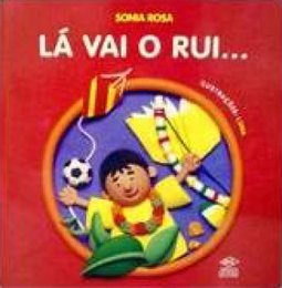 Lá Vai o Rui...