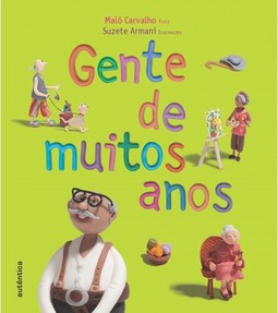 Gente de muitos anos - Capa Dura