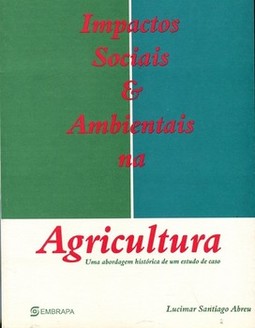 Impactos sociais e ambientais na agricultura