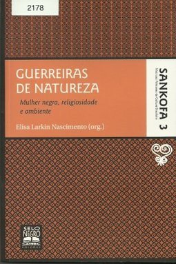 Guerreiras de Natureza - vol. 3
