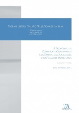 A propósito de corporate governance e de direito das sociedades e dos valores mobiliários: escritos vários