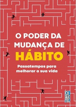 O poder da mudança de hábito