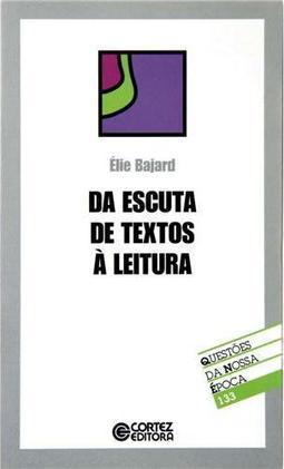Da Escuta de Textos À Leitura
