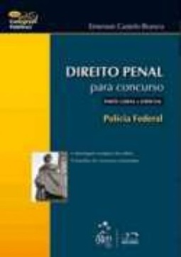 Direito Penal para Concurso - Parte Geral e Especial