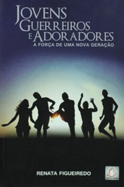 Jovens Guerreiros e Adoradores