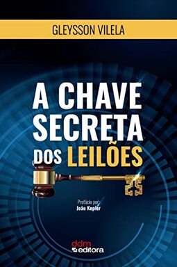 A Chave Secreta dos Leilões
