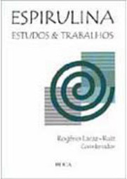 Espirulina: Estudos e Trabalhos