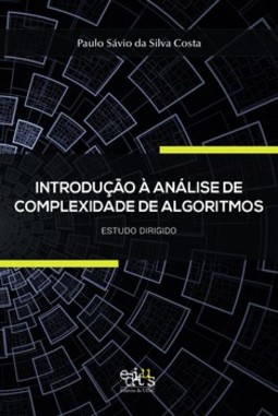 Introdução à análise de complexidade de algoritmos: estudo dirigido