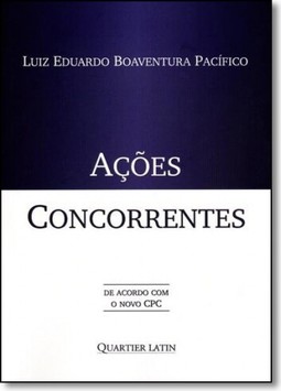 Ações Concorrentes: De Acordo Com o Novo Cpc