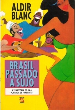 Brasil Passado a Sujo