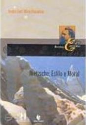 Nietzsche: Estilo e Moral
