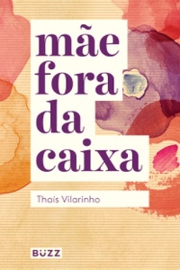 Mãe Fora da Caixa