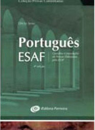 Português ESAF: Questões Comentadas de Provas Elaboradas Pela ESAF