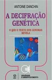 A Decifração Genética
