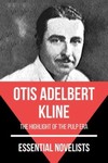 Essential novelists - otis adelbert kline