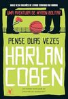 Pense duas vezes (Myron Bolitar - Livro 12)