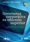Governança corporativa na educação superior: casos práticos de instituições privadas (com e sem fins lucrativos)
